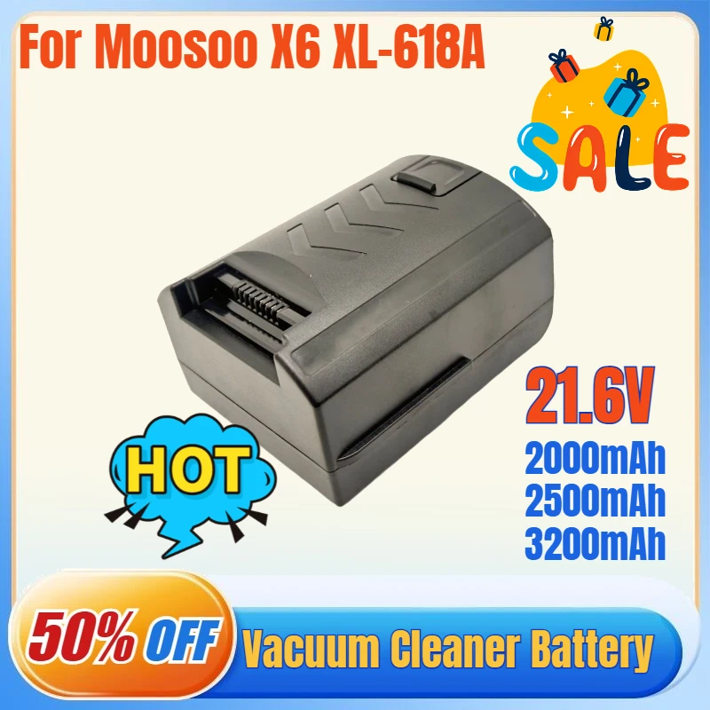 Stofzuigerbatterij 21,6 V/2000 mAh/2500 mAh/3200 mAh XL-618A voor Moosoo X6 Oplaadbare batterij van hoge kwaliteit