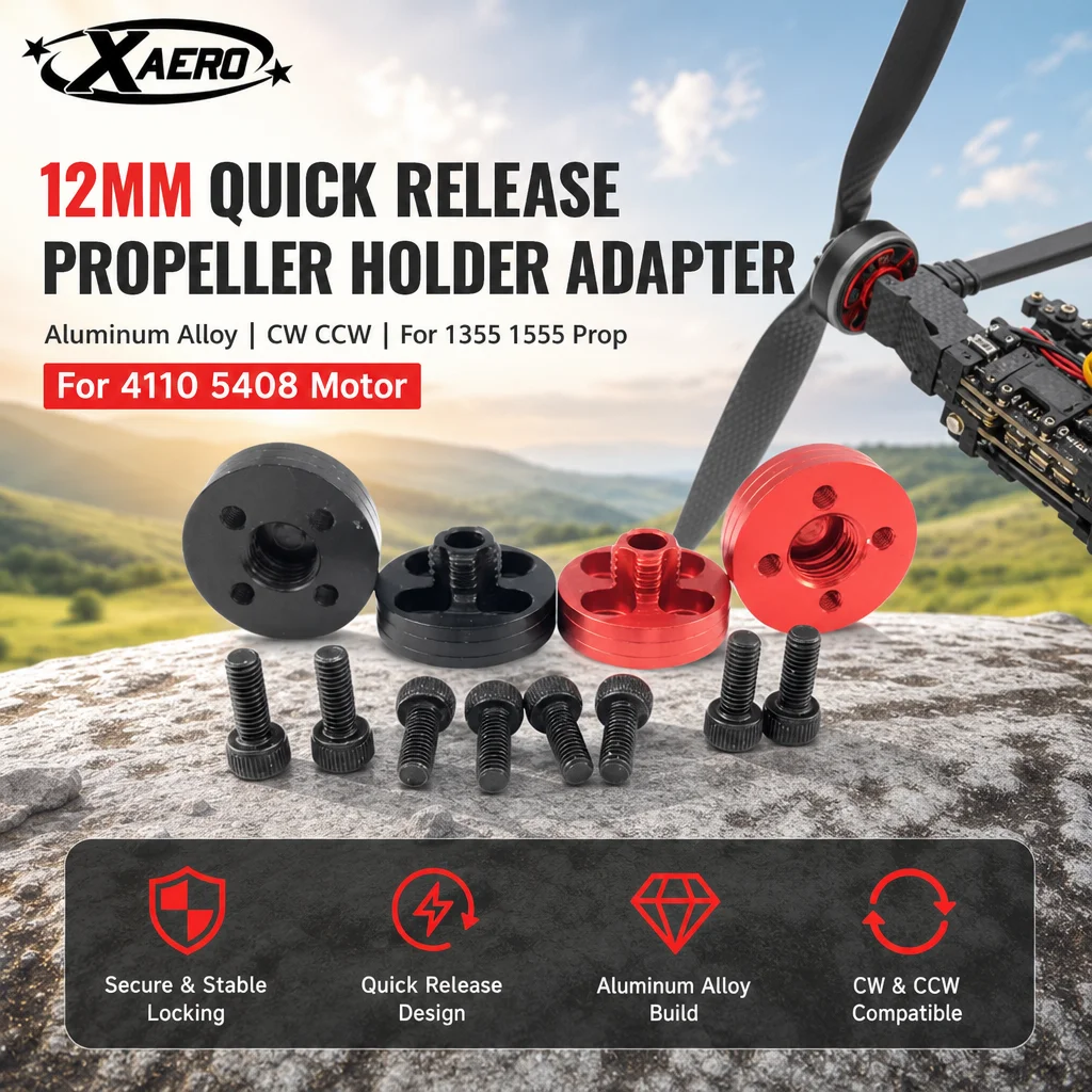 XAERO 12mm Quick Release Propeller Holder Adapter Aluminum Alloy CW CCW for 1355 1555 Prop 4110 5408 Motor