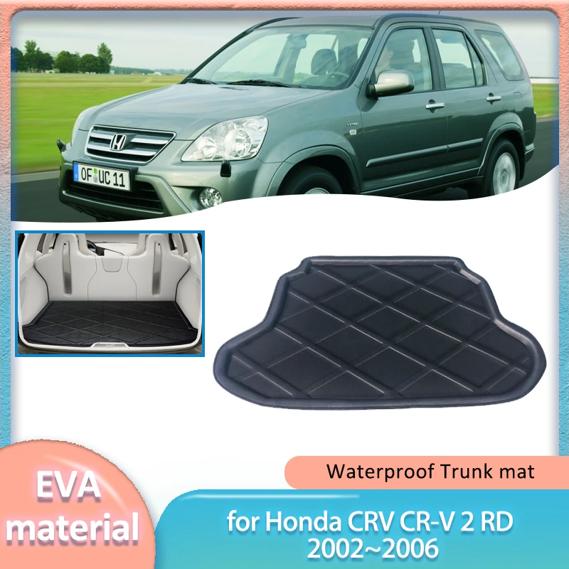 

Коврик в багажник автомобиля для Honda CRV CR-V 2 RD 2002 ~ 2006 2003 2004 2005, подкладка багажника, напольный багажник, ковер, водонепроницаемый чехол, аксессуары