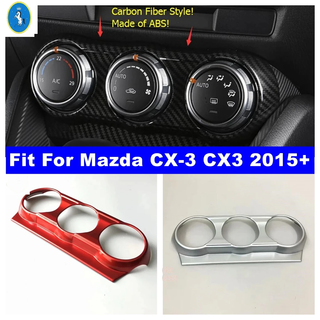 

Red / Matte / Carbon Fiber Car AC Air Conditioning Switch Knob Decor Panel Cover Trim Accessories For Mazda CX-3 CX3 2015 - 2021