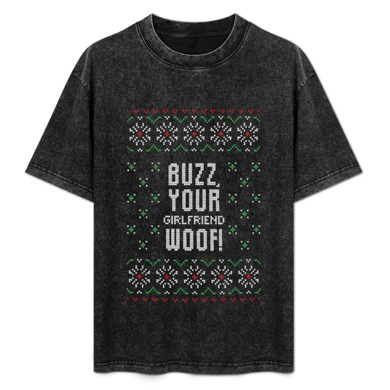 

Buzz Your Girlfriend Woof T-Shirt tees customs animal prinfor boys cheap stuff Short sleeve tee men