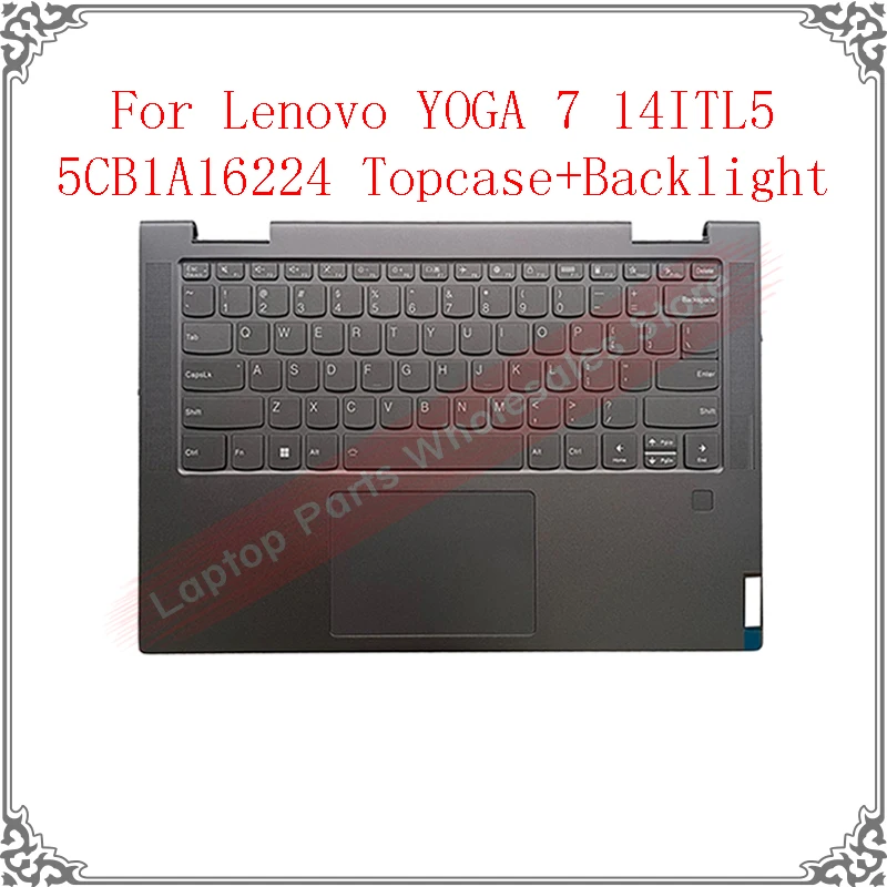 New Genuine Topcase Keyboard Cover For Lenovo YOGA 7 14ITL5 5CB1A16224 Topcase Keyboard Gray Palm Rest C Shell