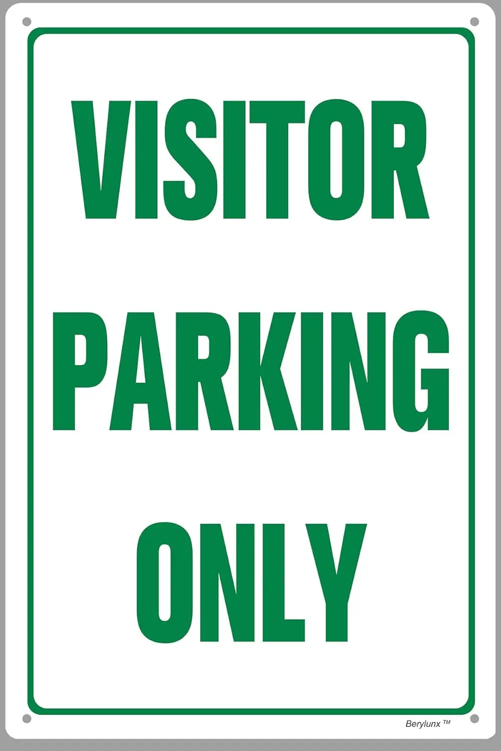 Y1, Visitor Parking Only Sign Metal Rust Free Aluminum-UV Protected and Weatherproof Green White