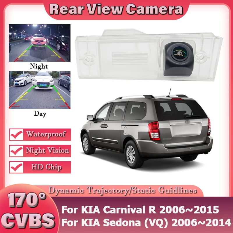 Cámara trasera de 170 grados HD 1080P para KIA Carnival R 2006 ~ 2015 para KIA Sedona (VQ) 2006 ~ 2014 cámara de marcha atrás de estacionamiento de visión nocturna