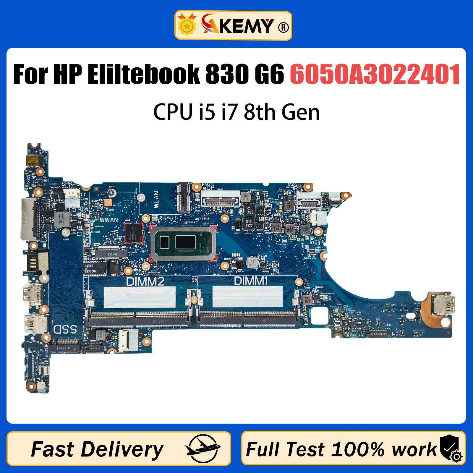 

AKEMY 6050A3022401 Laptop Motherboard For HP Eliltebook 830 G6 L60635-601 L60637-601 L60634-601 Notebook Mainboard i5 i7 8th CPU