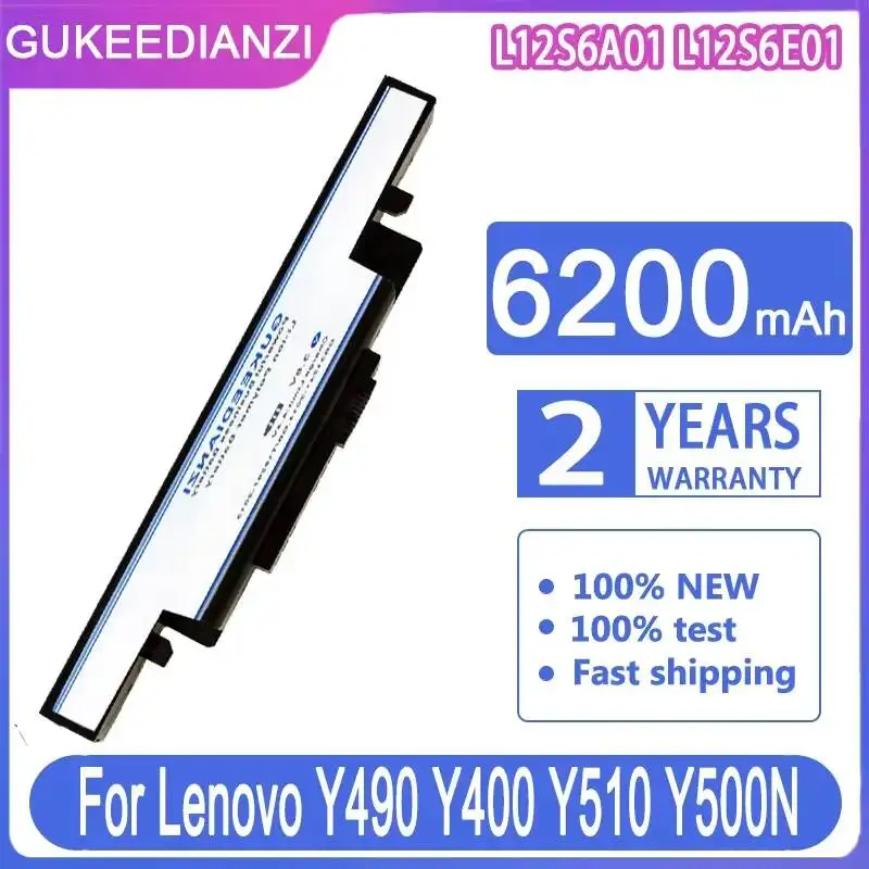 

Сменный аккумулятор GUKEEDIANZI L12S6A01 L12S6E01 6200 мАч для Lenovo Y490 Y490P Y400 Y410P Y400N Y500 Y510 Y500N Y510P Y430P