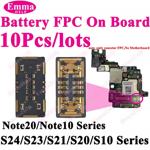 10Pcs Battery FPC Connector FPC for Samsung S24 S23 S22 S21 S20 S10 S10E Note 20 10 Plus S10 Lite On-Board Contactor Clip Plug