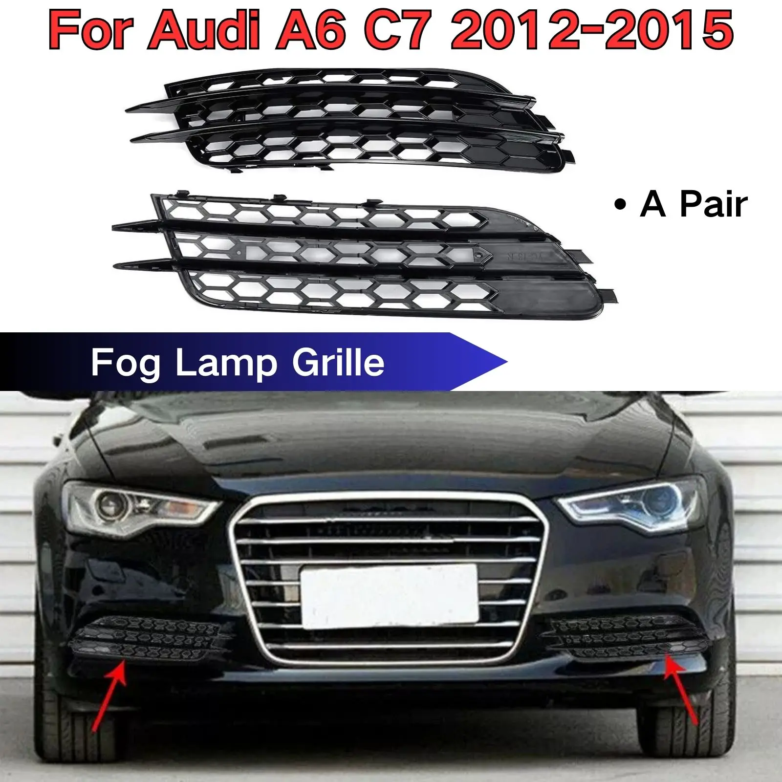 

Fog Light Cover For Audi A6 C7 2012 2013-2015 Front Bumper Lamp Grille Grill 2PCS Black Car Accessories Body Kit Replacement