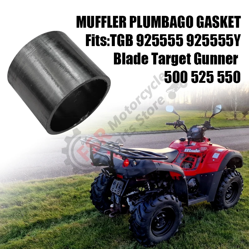 

MUFFLER PLUMBAGO GASKET,Fits TGB Blade 500 525 550 LT/EFI & Target 500 525 550 Gunner 550,P/N:925555 925555Y,Quad parts