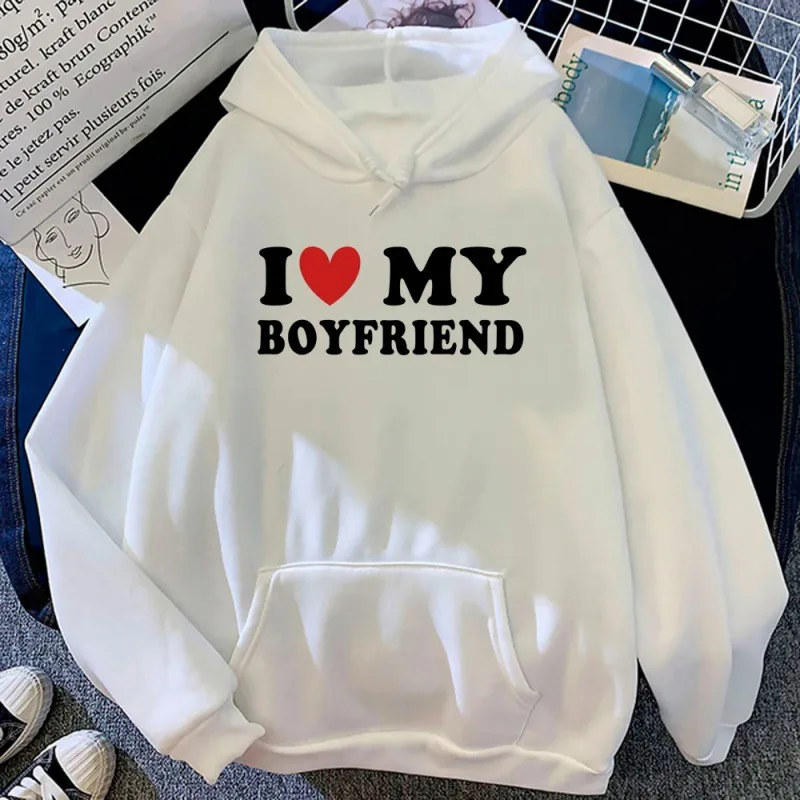 

I Love My Boyfriend Letter Print Hoodie Women Aesthetic Autumn and Winter Hoodies Unisex Korea Style Pullovers Sweatshirts