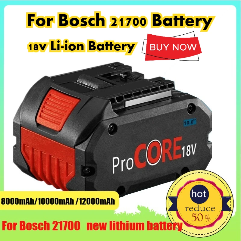 

8000mAh/10000mAh/12000mAh For Bosch 21700 18V Lithium - Ion Battery Cordless Drill Power Tools