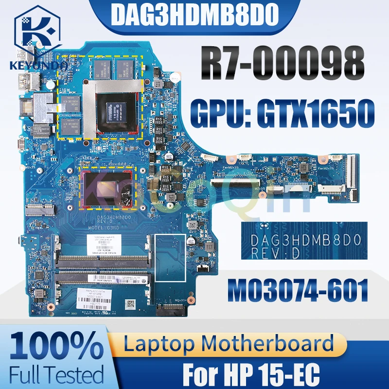 

DAG3HDMB8D0 For HP 15-EC Notebook Mainboard R7-00098 GTX1650 M03074-601 N18P-G61-MP2-A1 Laptop Motherboard Tested