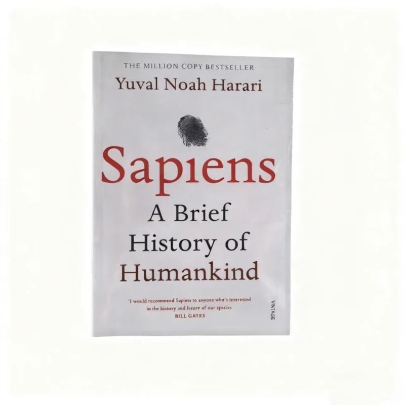 ユヴァル・ノア・ハラリ著『サピエンス：認知革命、農業革命、科学革命がどのようにして人類を形作ったか』