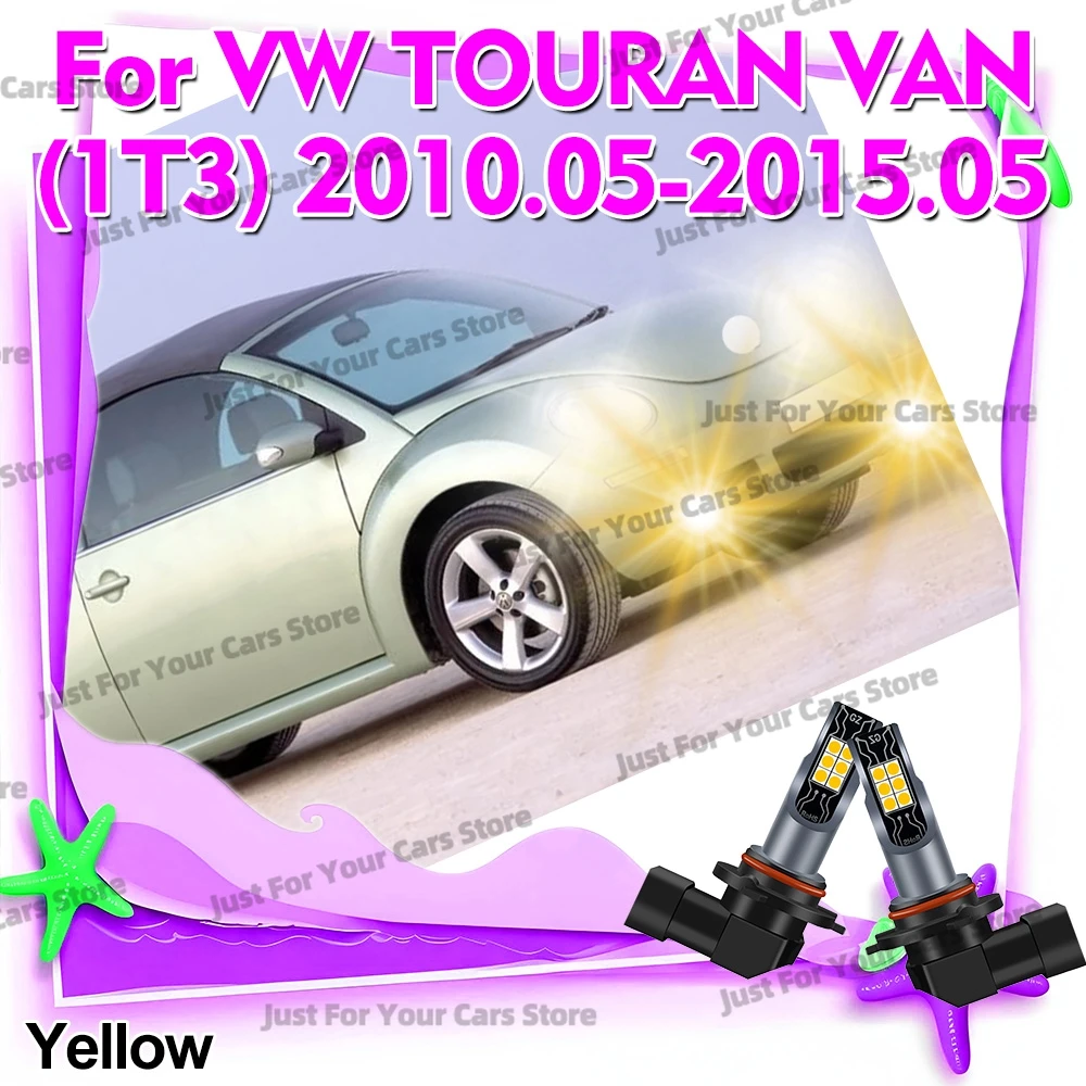 

2x Car LED Front Fog Lights 3000K Yellow Lighting Bulbs For VW TOURAN VAN (1T3) 2010 2011 2012 2013 2014 2015 Auto FogLamps 12V