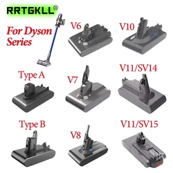 For Dyson V6 V7 V8 Series DC62 SV07 SV09 SV10 SV11 SV12 Handheld Vacuum Cleaner Battery Type A/B Series Rechargeable Battery