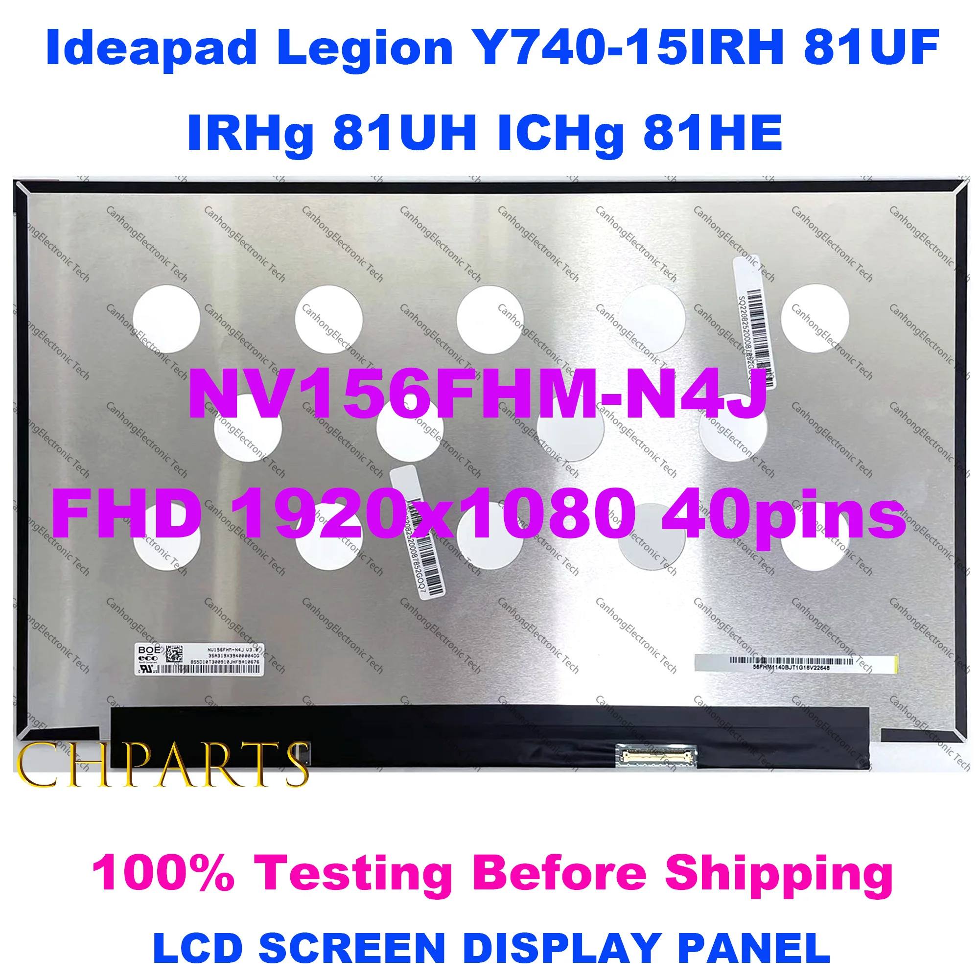 15.6-Inch LCD Screen Panel For Lenovo Ideapad Legion Y740-15IRH 81UF IRHg 81UH ICHg 81HE NV156FHM-N4J FHD 1920*1080 40Pins