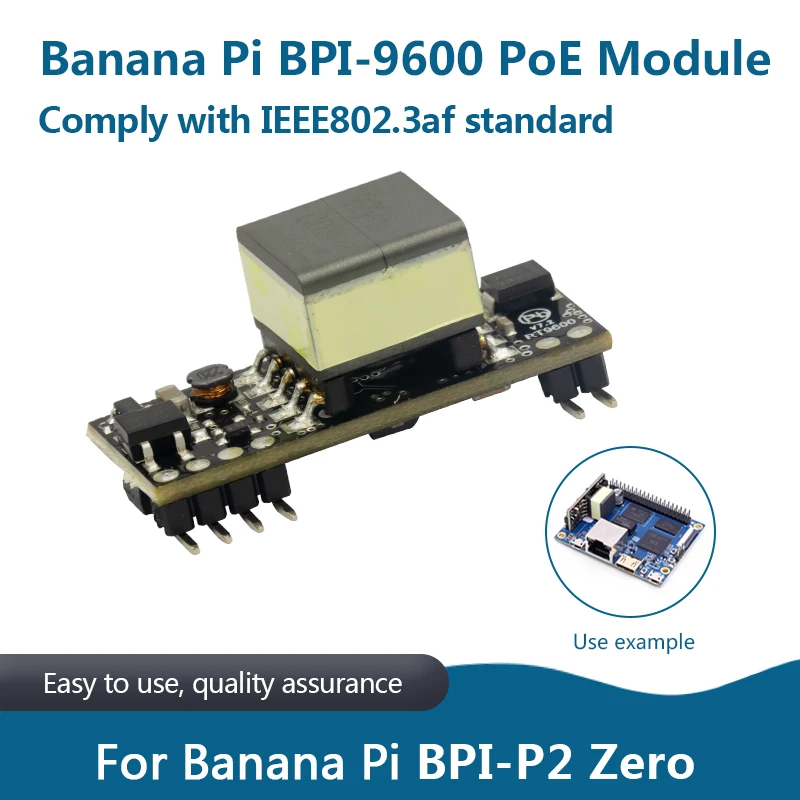 

Модуль Banana Pi BPI-9600 POE для Banana Pi BPI-P2 Zero соответствует стандарту IEEE802.3af