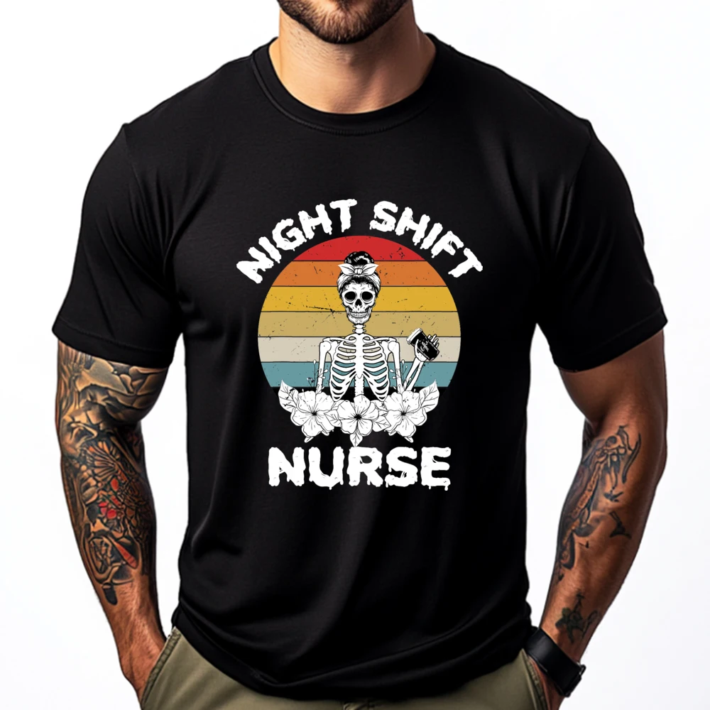 

Funny Night Shift Nurse Skeleton Nurses Women Oversized T Shirt Men Original Mens T-Shirts Figures Valentine's Day