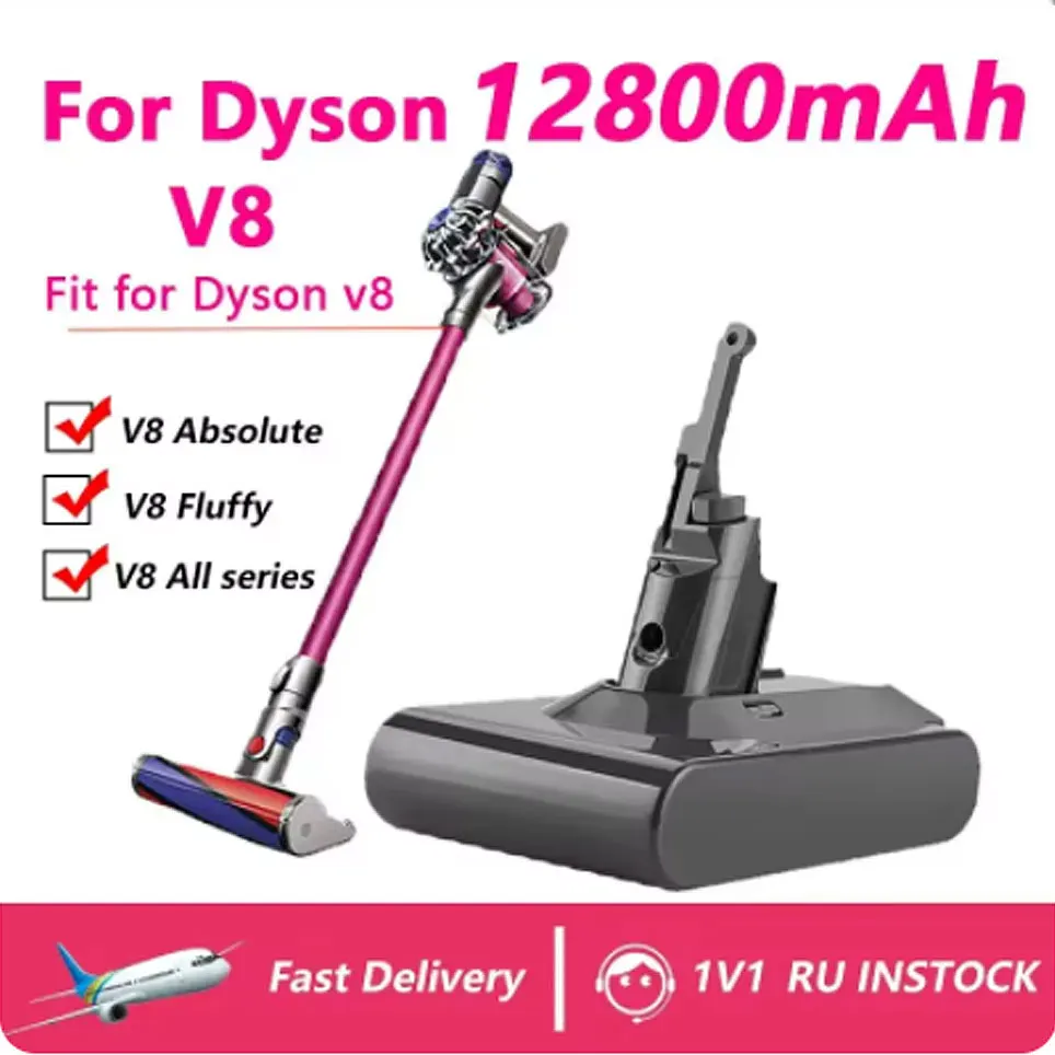 21.6V nouvelle batterie haute capacité 12800mAh pour Dyson V8 batterie absolue Animal Li-ion aspirateur batterie Rechargeable SV10