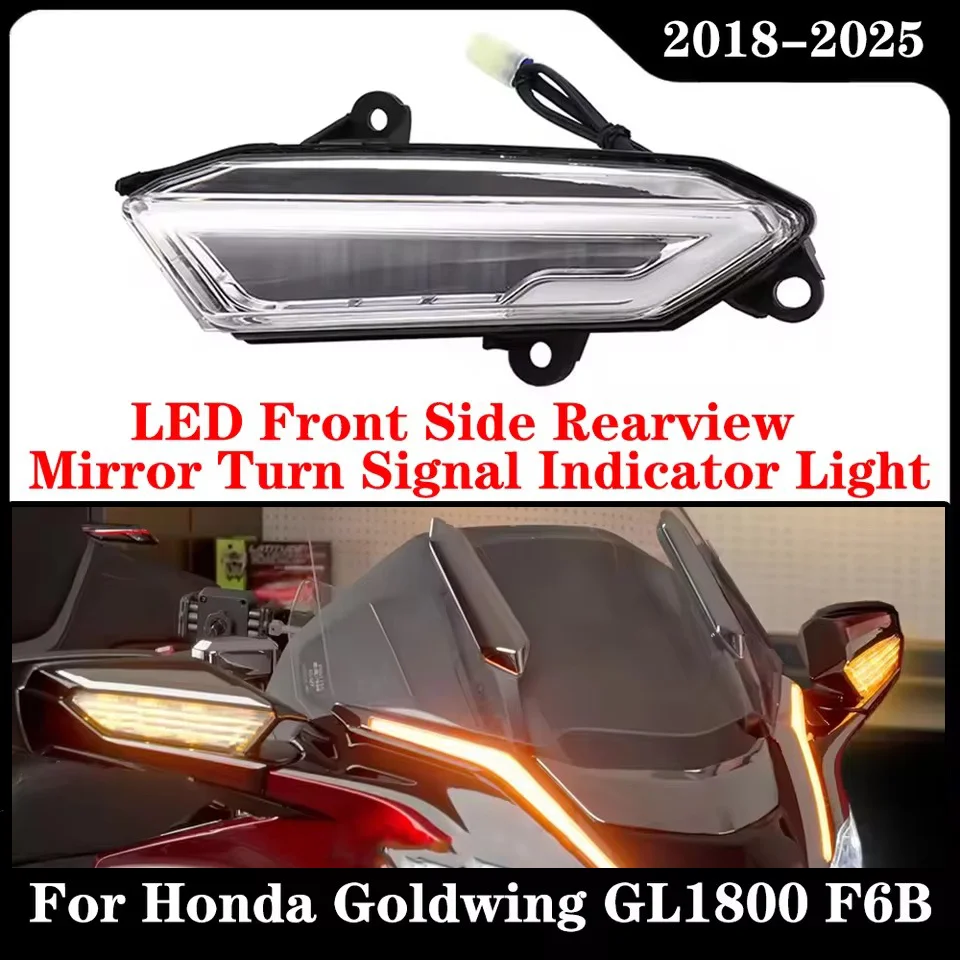 

Motorcycle LED Front Side Rearview Mirror Turn Signal Indicator Light For Honda Goldwing GL1800 GL 1800 F6B 2018-2025Gold Wing