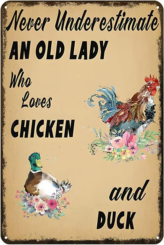 Vintage Metal Signs For Kitchen Never Undertimated An Old Lady Who Lov Chicken And Duck Farming Farmhouse Bar Cafe Duck Metal Ti