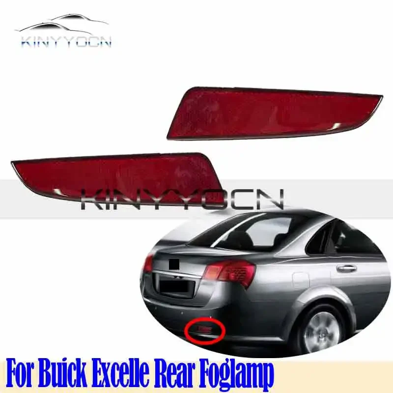 For Buick Excelle 08 - 16 Rear Bumper Fog Light Reflector Stop Light Rear Fog Light Foglamp Brake Warning Lamp