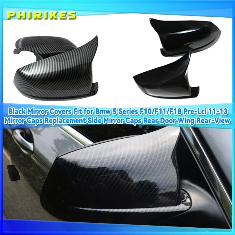 

Mirror Covers Fit for Bmw 5 Series F10/F11/F18 Pre-Lci 11-13 Mirror Caps Replacement Side Mirror Caps Rear Door Wing Rear-View