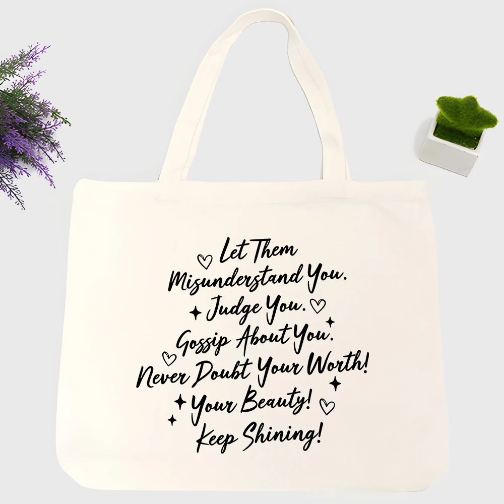 Women's handwritten text canvas tote bag with motivational quote, casual style for daily shopping and everyday use