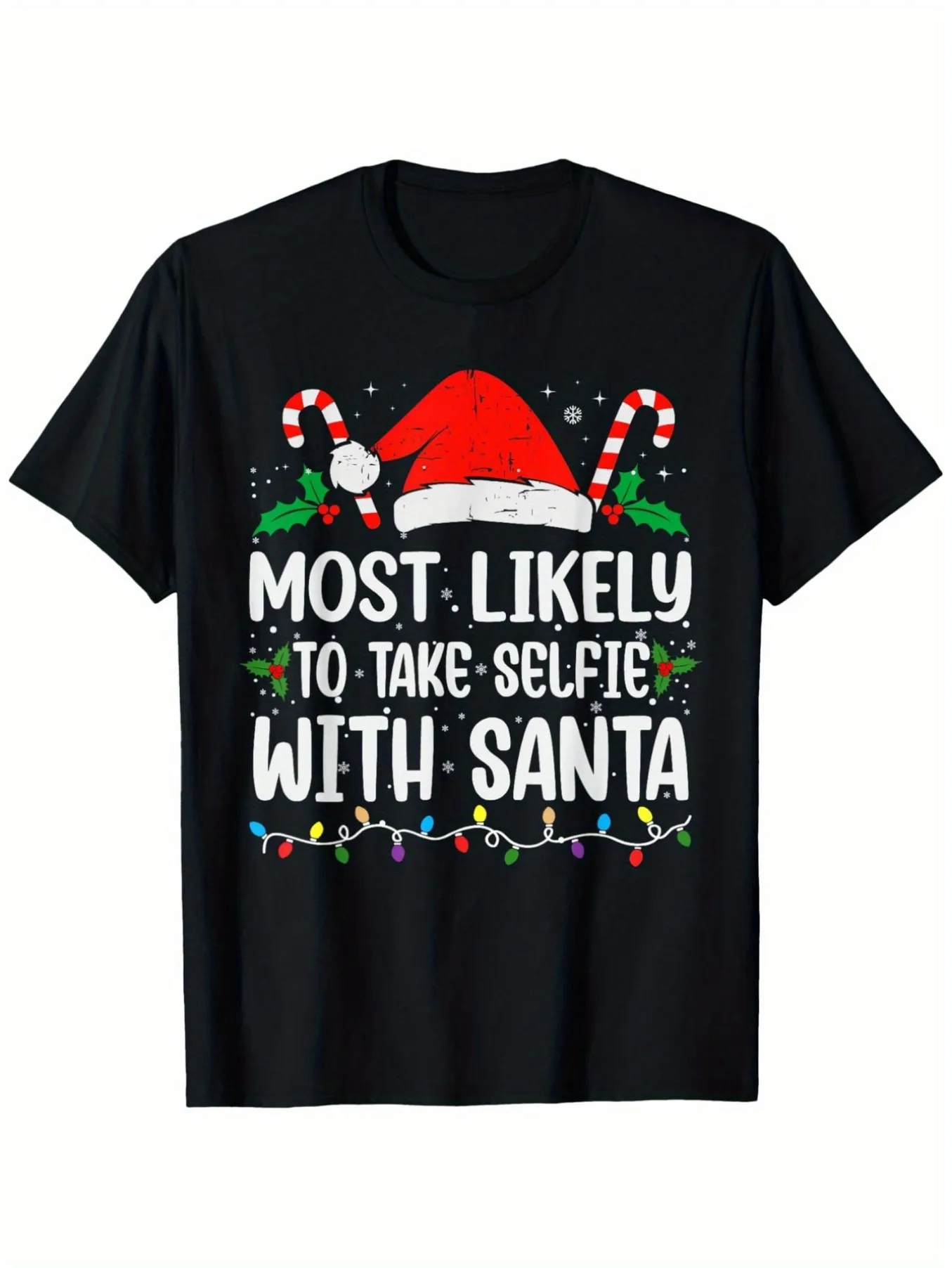 

Top Pick Local Funny Santa Selfie T-Shirt - "Most Likely With Santa"