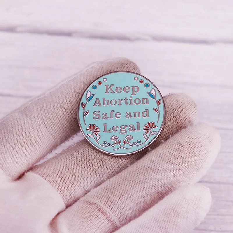 Keep Abortion Safe and Legal Enamel Lapel Pin Pro-Choice Badge Social Justice Brooch Backpack Decoration Jewelry