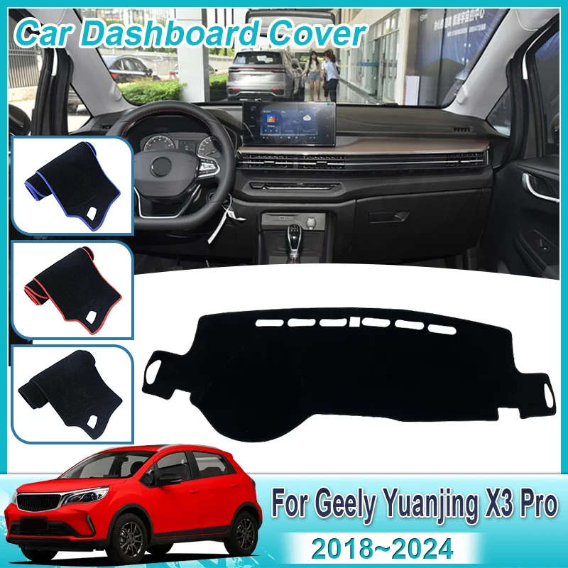 

Автомобильный коврик для приборной панели для Geely Yuanjing X3 Pro Livan X3 Pro 2018 ~ 2024, защитный коврик для предотвращения света, коврик от солнца, аксессуары
