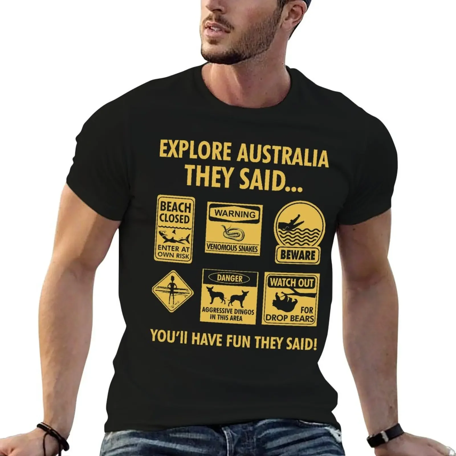 

Explore Australia They Said. It Will Be Fun They Said - Travel Australia Apparel T-Shirt new edition plain t shirts for men pack