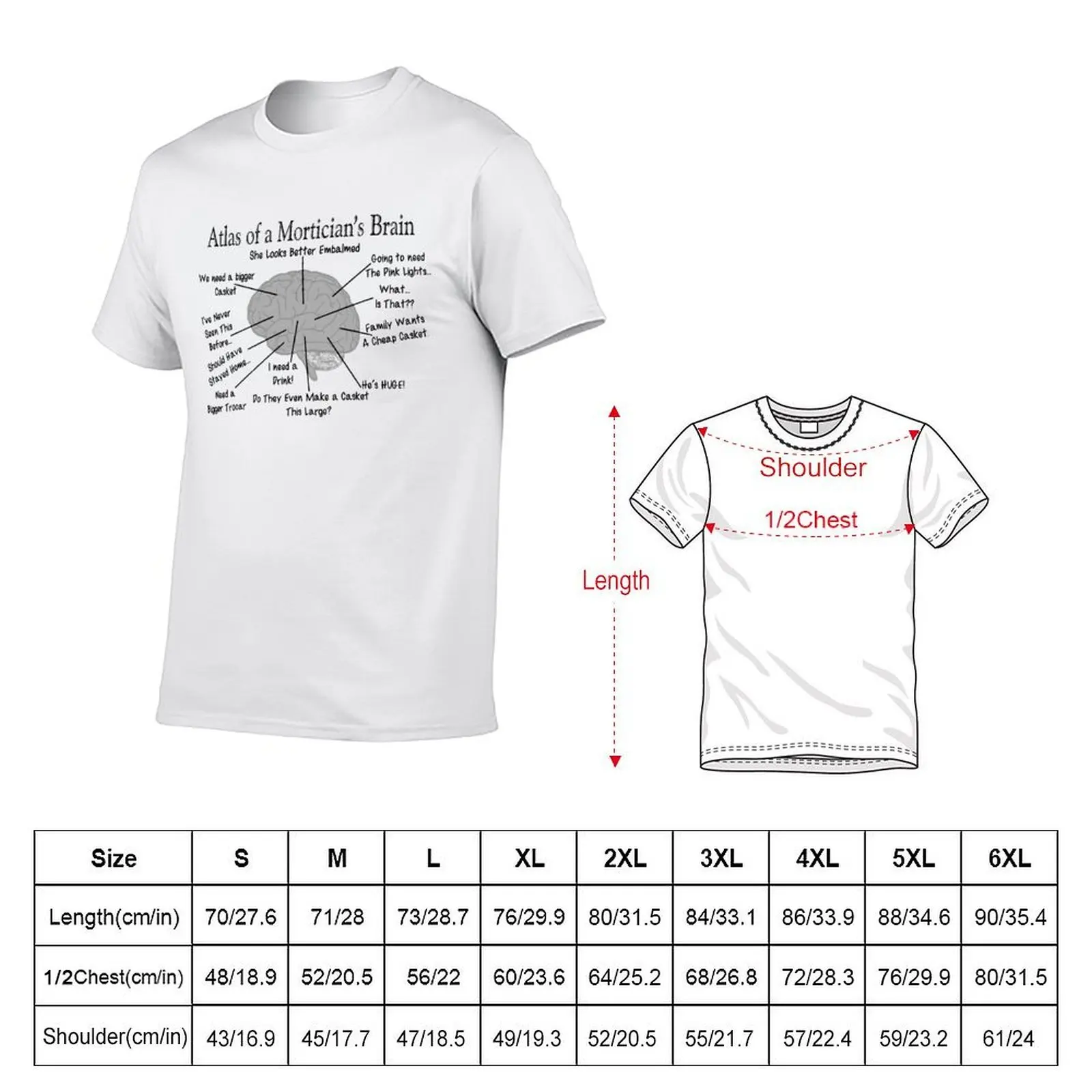 Funny Mortician's Brain T-Shirt anime tshirt cotton tshirt 100% T-Shirt