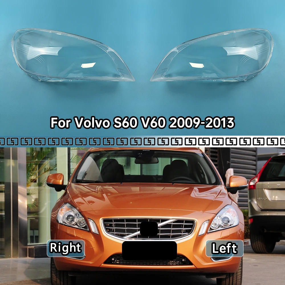 

For Volvo S60 V60 2009-2013 Headlight Cover Lens Transparent Lamp Shell Lampcover Plexiglass Replace The Original Lampshade