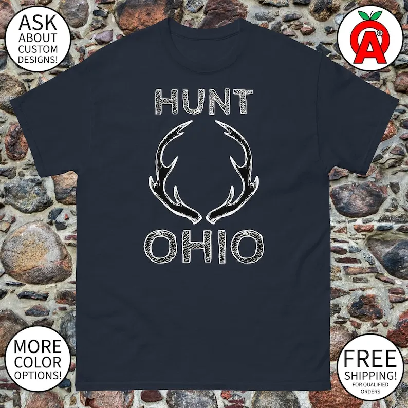 Hunt Ohio Buck Deer Antler Shirt - Unisex Mens Womens - Ohio Sporting Apparel