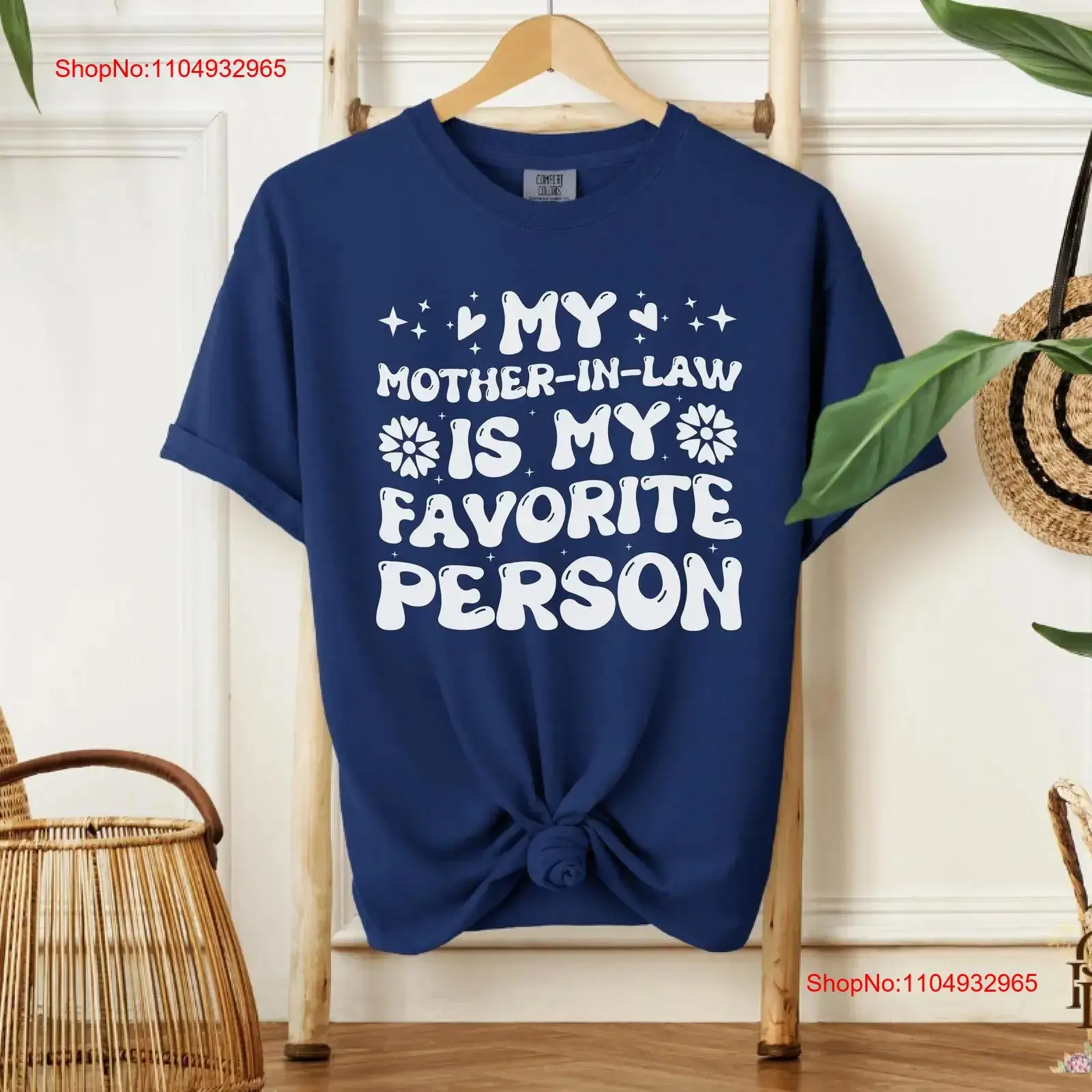 My Mother in Law is Favorite Person T Shirt For Family Appreciation Funny Casual Wear vintage Washed Top For Everyday Wear