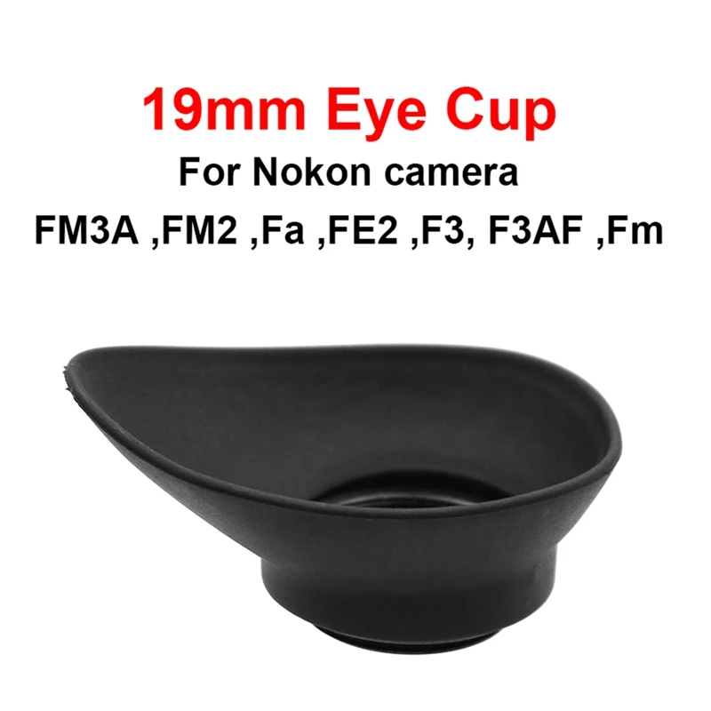 A46T 19Mm Rubber Eye Cup for Nikon Camera FM3A, FM2, FA, FE2, F3, F3AF, FM Camera Accessories