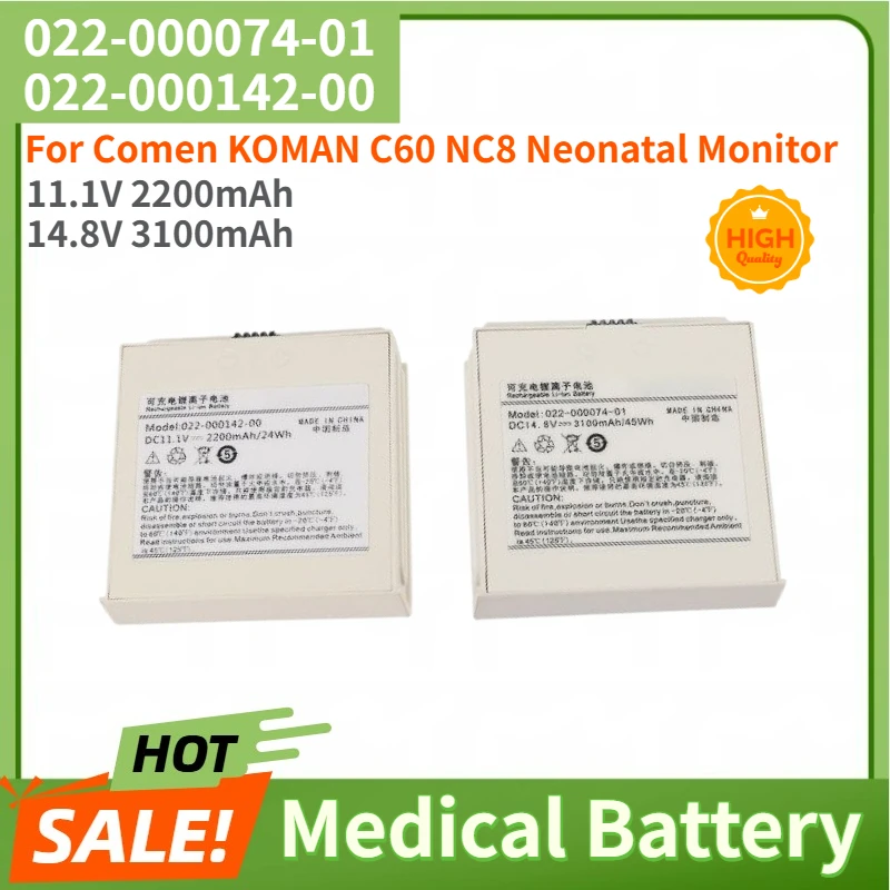 

022-000074-01 022-000142-00 High Quality Medical Battery 2200mAh 3100mAh for Comen KOMAN C60 NC8 Neonatal Monitor Brand New