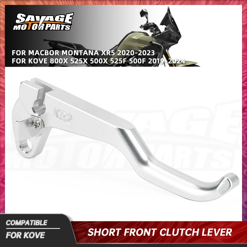 

Front Clutch Lever For KOVE 500X 525X 800X 500F 525F 2019-2025 Motorcycle Short Lever Handle Control For-Macbor Montana XR5