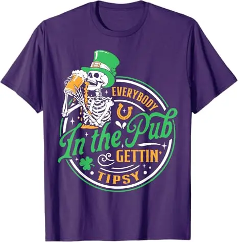 Everybody in The Pub Getting Tipsy St Patricks Day Men Women T-Shirt Funny Prone To Shenanigans and Malarkey Graphic Saying Tee