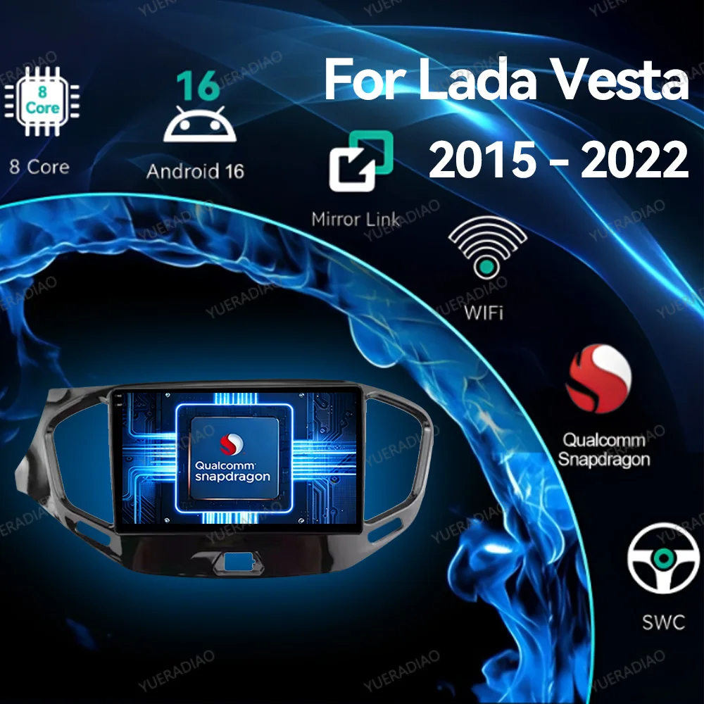 Android 16 Car Radio For LADA Vesta Cross Sport 2015 - 2022 Head Unit GPS NAVI 4G LTE 5G WIFI QLED Qualcomm 2DIN BT Carplay Auto