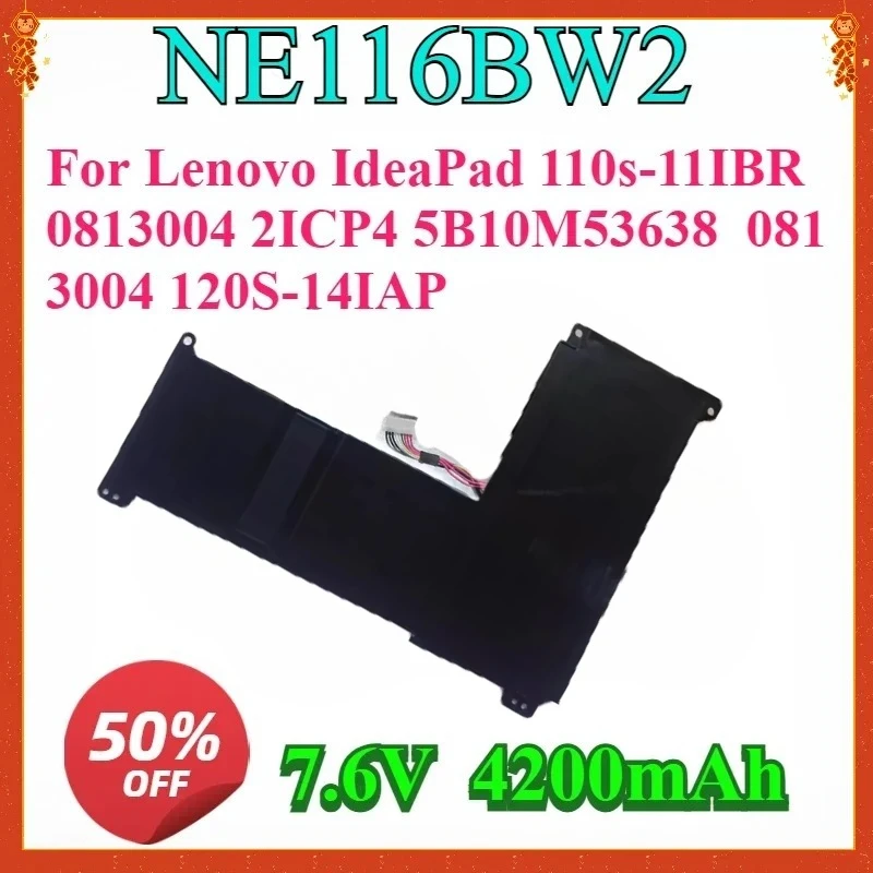 

For NE116BW2 4200mAh 7.8V Laptop Replaceable Battery for Lenovo IdeaPad 110s-11IBR 0813004 2ICP4 5B10M53638 0813004 120S-14IAP