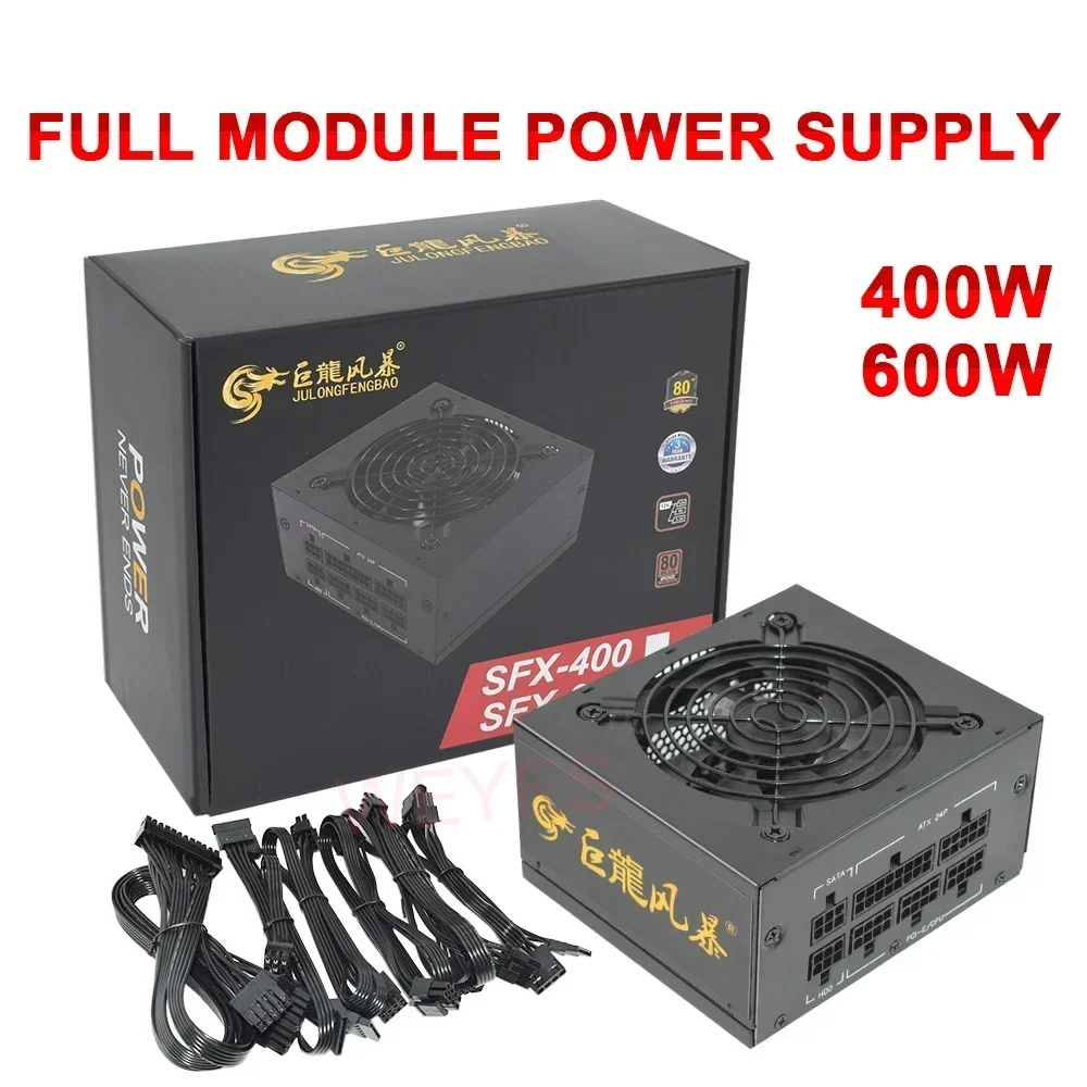 

400W 600W PSU 110-230V SFX Micro Full Module 80Plus Bronze Professional E-sports Electronic Game PC Power Supply JULONGFENGBAO