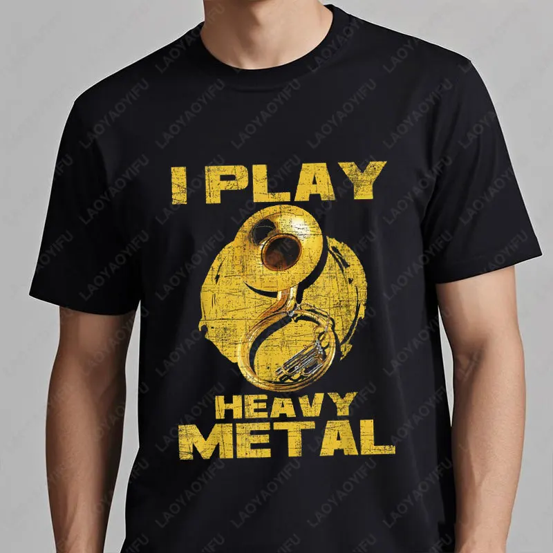 Camisetas divertidas I Play Heavy Metal para hombre, camiseta de jugador de banda de latón Sousaphone, camisetas Unisex de algodón Harajuku Vintage, ropa informal de música