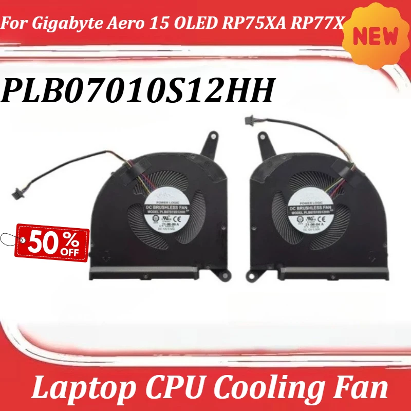 

Laptop CPU Cooling Fan for Gigabyte Aero 15 OLED RP75XA RP77X PLB07010S12HH