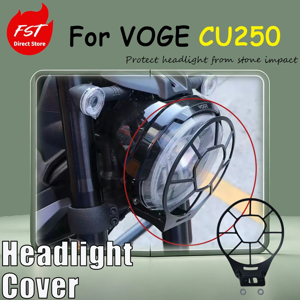 For VOGE CU250, the accessory includes the large lamp cover and the lamp protection cover Protect headlight from stone impact
