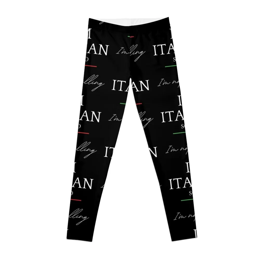 I'm Not Yelling I'm Italian Scemo Leggings Women's gym gym pants Women's trousers Womens Leggings