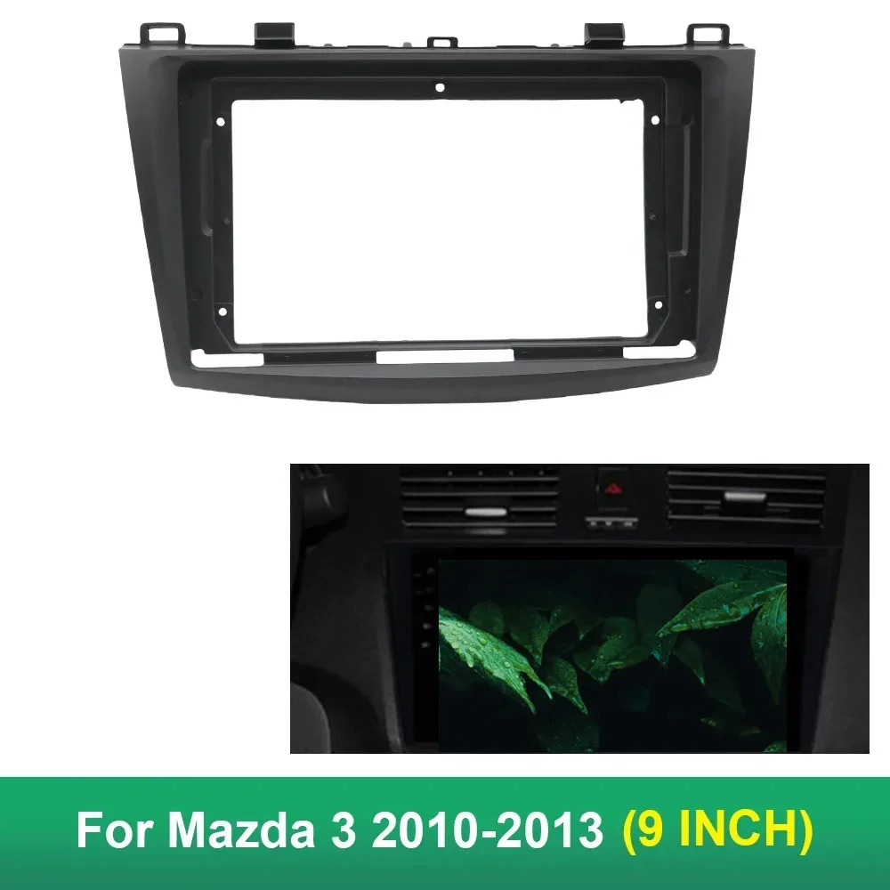 2 Din 9 Inch Car Radio Installation DVD GPS Mp5 Plastic Fascia Panel Frame for MAZDA 3 2010-2013  Installation DVD GPS Mp5 Dash