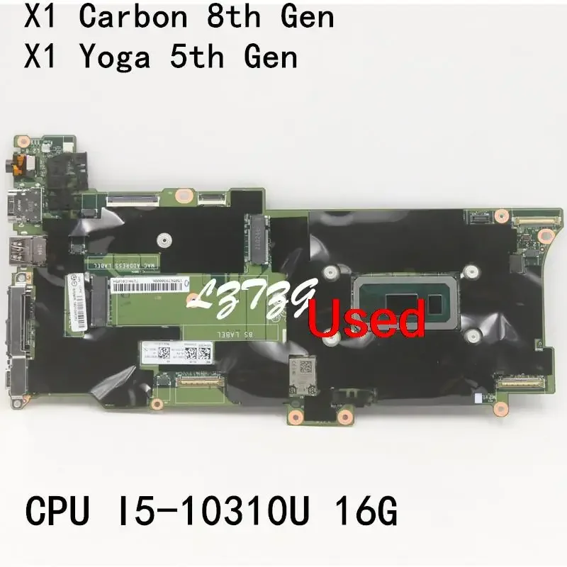 Used For Lenovo ThinkPad X1 Carbon 8th Gen/X1 Yoga 5th Gen Laptop Motherboard CPU I5-10310U RAM 16G  FRU  5B21C69292