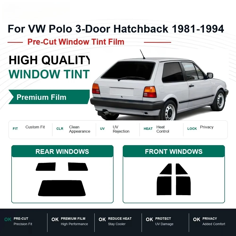 Premium Pre-Cut Window Tint For VW Polo 3-Door Hatchback 1981-1994 Front & Rear Windows UV Heat Rejection Privacy Film